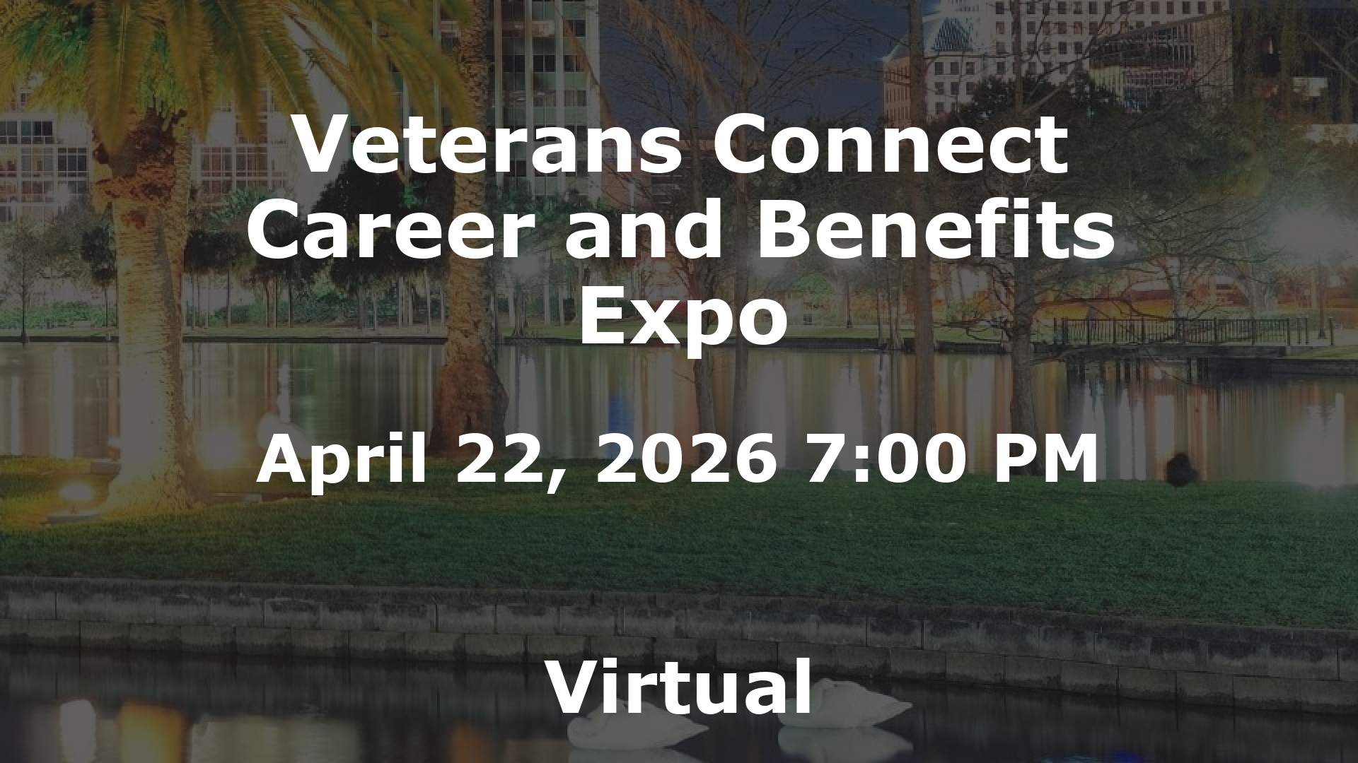 Veterans Connect Career and Benefits Expo event image